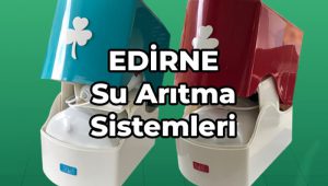 edirne su arıtma fiyatları